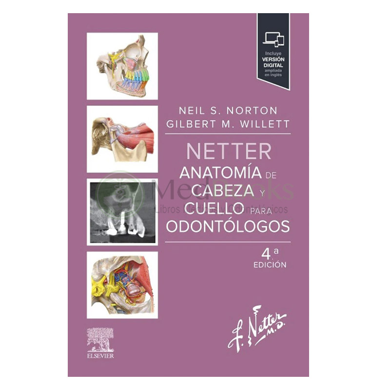 Netter. Anatomía de cabeza y cuello para odontólogos 4ª Ed.